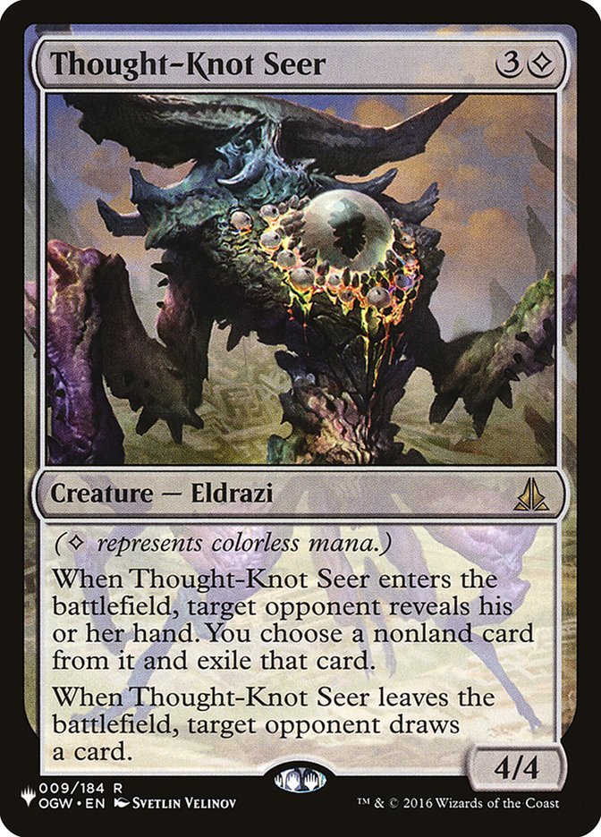 {R} Thought-Knot Seer [The List][LS OGW 009]