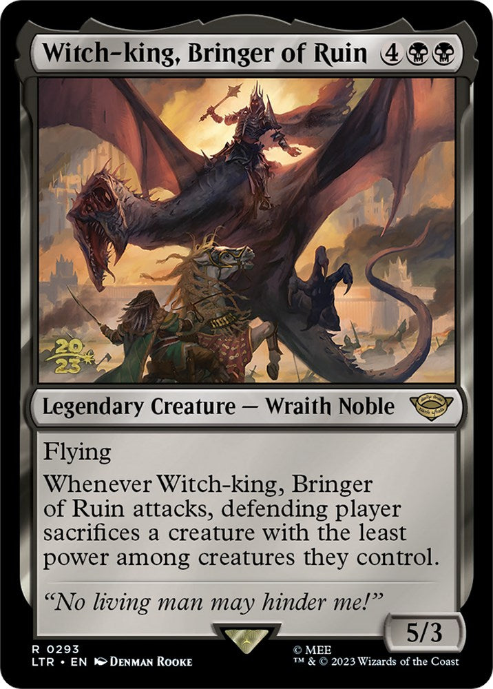 {R} Witch-king, Bringer of Ruin [The Lord of the Rings: Tales of Middle-Earth Prerelease Promos][PR LTR 293]