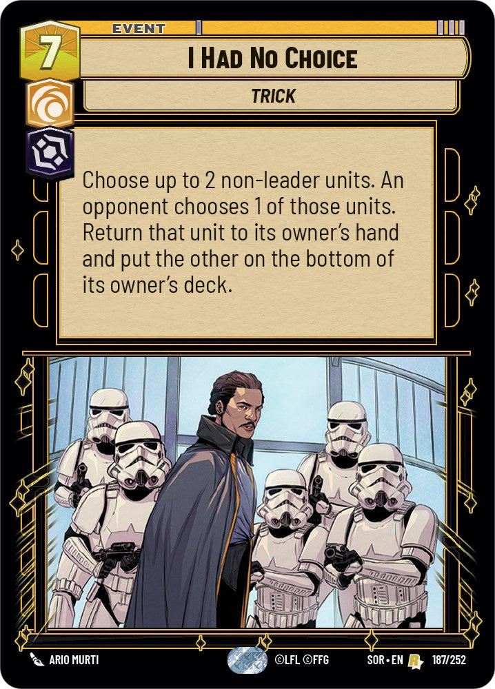 {SW-R} I Had No Choice (187/252) [Spark of Rebellion]