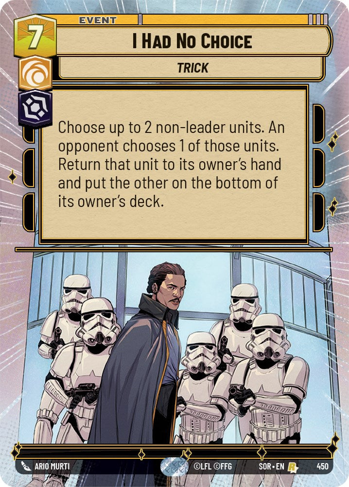 {SW-R} I Had No Choice (Hyperspace) (450) [Spark of Rebellion]