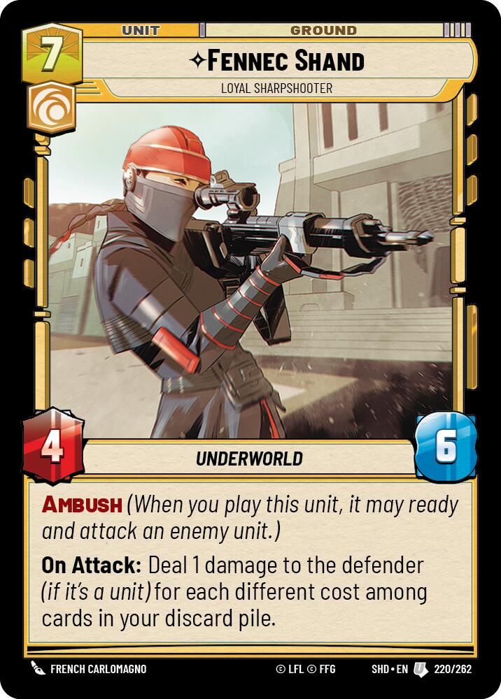 {SW-C} Fennec Shand - Loyal Sharpshooter (220/262) [Shadows of the Galaxy]