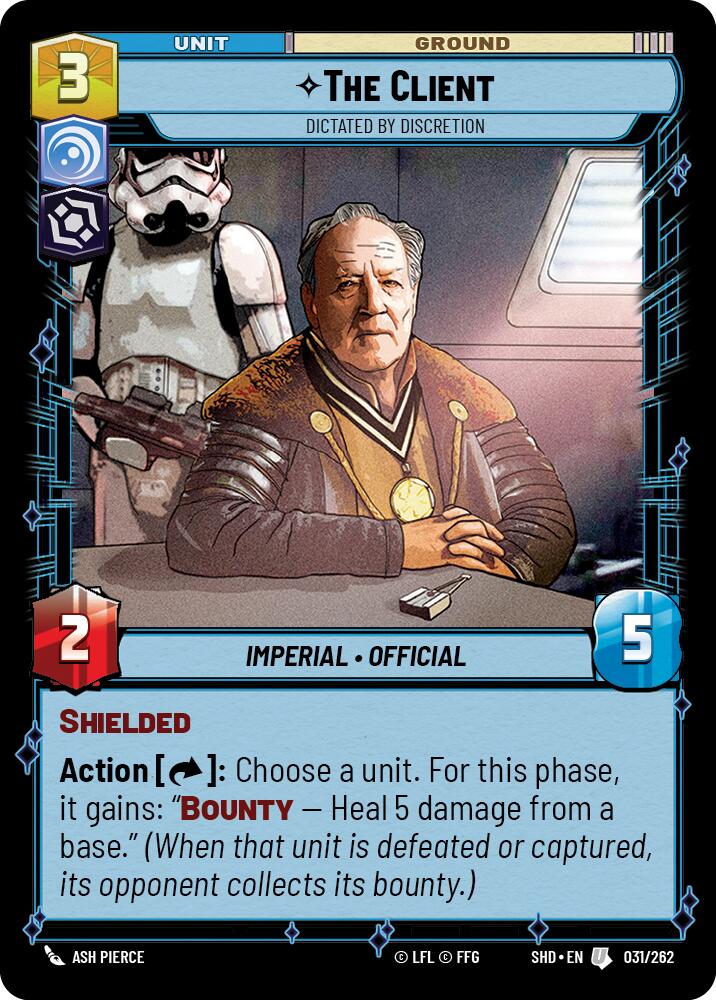 {SW-C} The Client - Dictated by Discretion (031/262) [Shadows of the Galaxy]