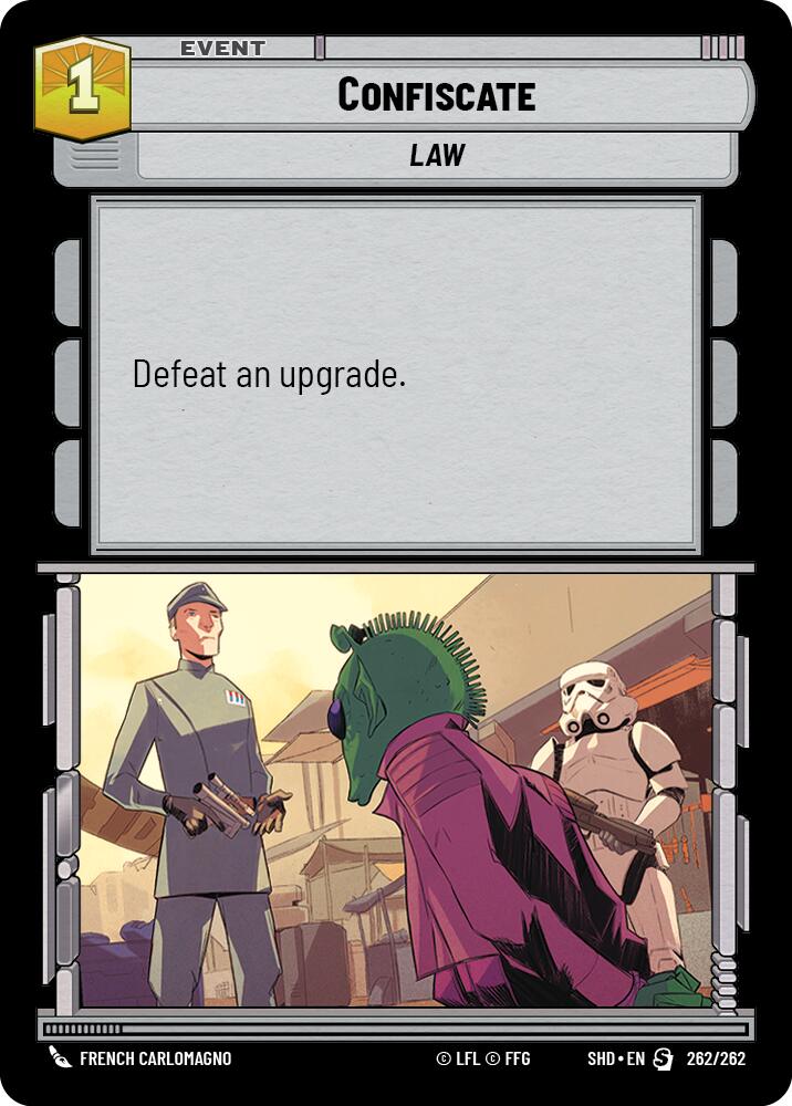 {SW-R} Confiscate (262/262) [Shadows of the Galaxy]