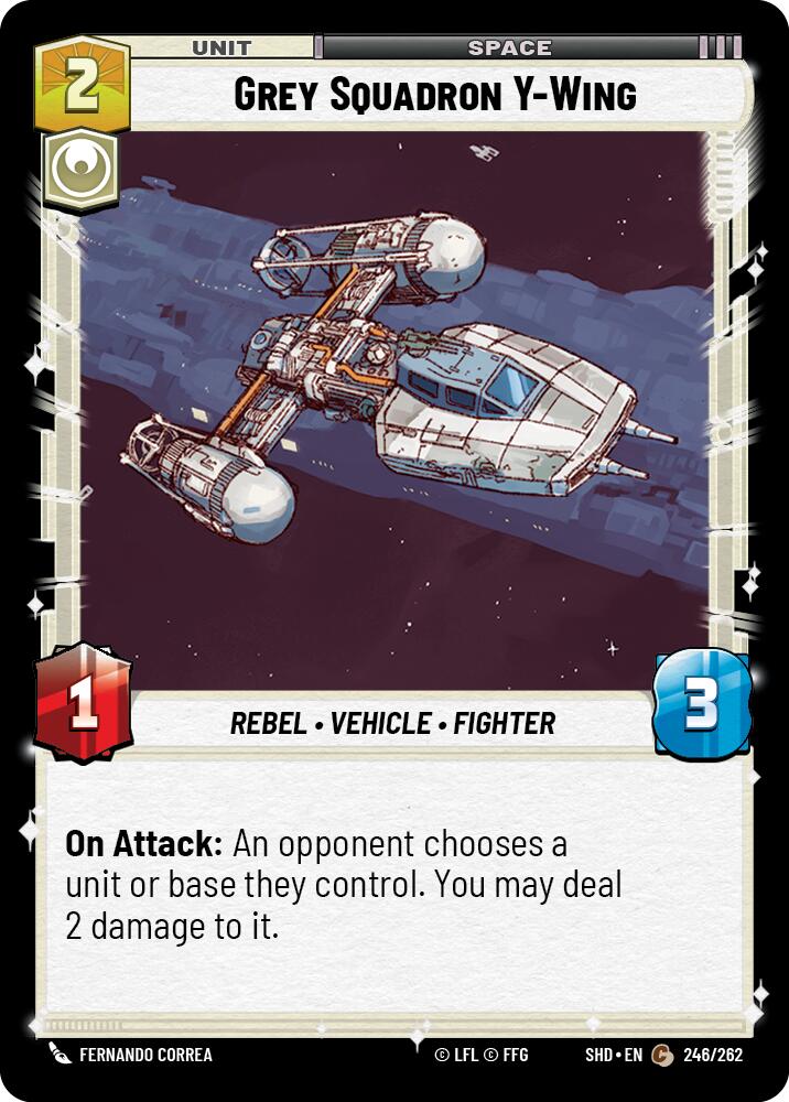 {SW-C} Grey Squadron Y-Wing (246/262) [Shadows of the Galaxy]