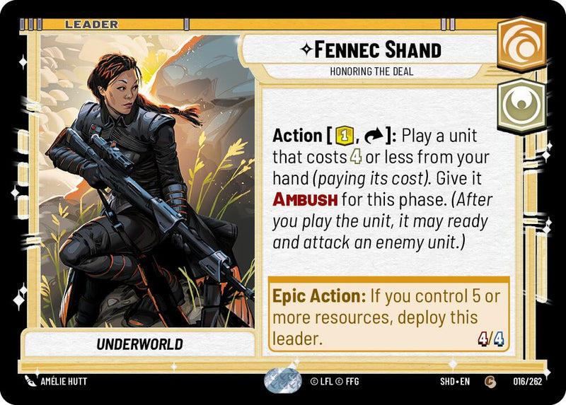 {SW-L} Fennec Shand - Honoring the Deal (016/262) [Shadows of the Galaxy]