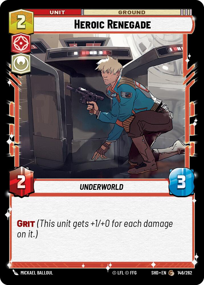 {SW-C} Heroic Renegade (146/262) [Shadows of the Galaxy]