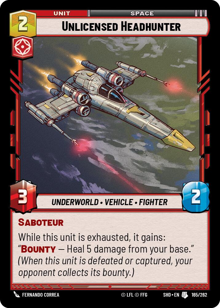 {SW-C} Unlicensed Headhunter (165/262) [Shadows of the Galaxy]