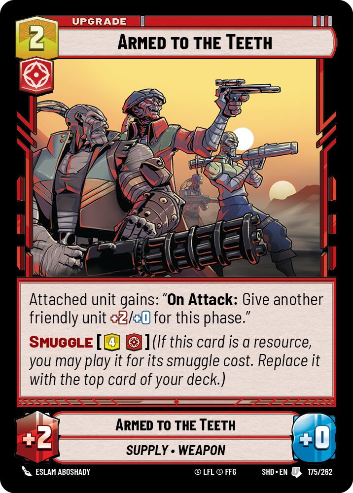 {SW-C} Armed to the Teeth (175/262) [Shadows of the Galaxy]