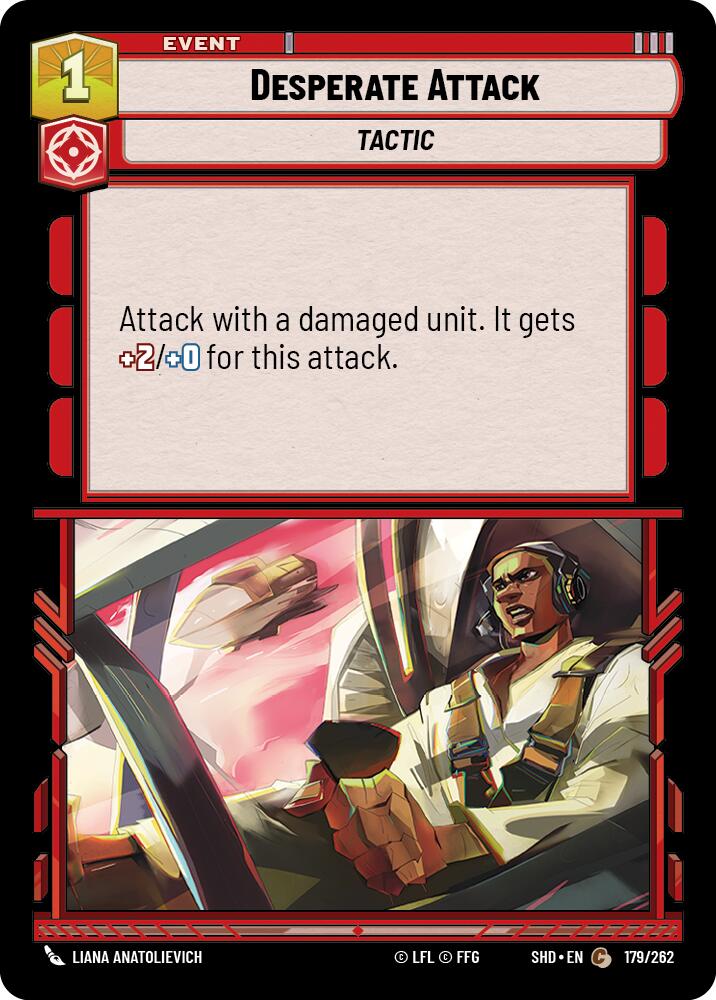 {SW-C} Desperate Attack (179/262) [Shadows of the Galaxy]