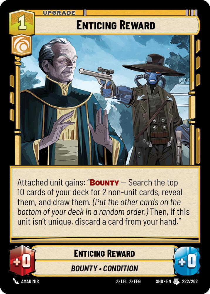 {SW-C} Enticing Reward (222/262) [Shadows of the Galaxy]