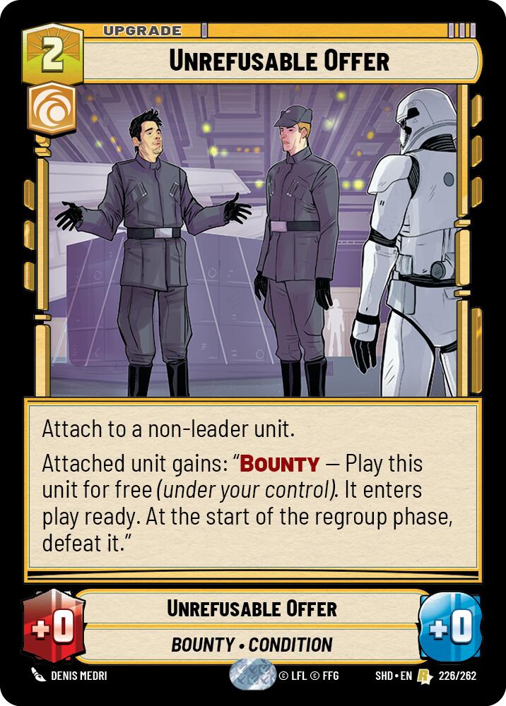 {SW-R} Unrefusable Offer (226/262) [Shadows of the Galaxy]