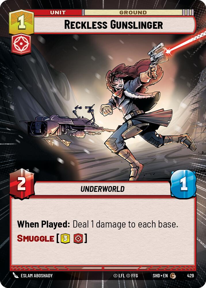 {SW-C} Reckless Gunslinger (Hyperspace) (429) [Shadows of the Galaxy]