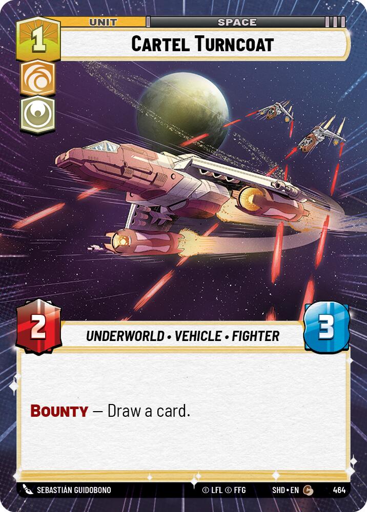 {SW-C} Cartel Turncoat (Hyperspace) (464) [Shadows of the Galaxy]