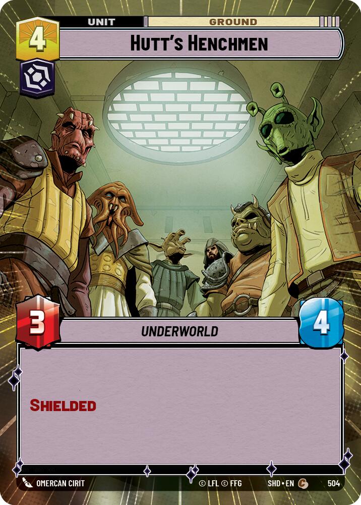 {SW-C} Hutt's Henchmen (Hyperspace) (504) [Shadows of the Galaxy]