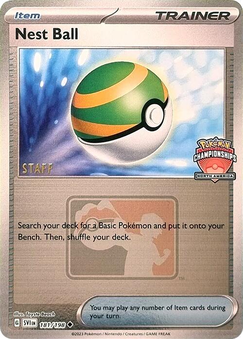 [TR] Nest Ball (181/198) (2024 North America Championships Staff) [League & Championship Cards]