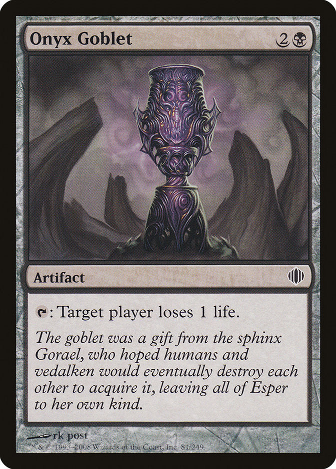 {C} Onyx Goblet [Shards of Alara][ALA 081]