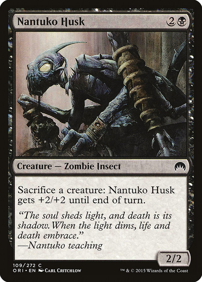 {C} Nantuko Husk [Magic Origins][ORI 109]