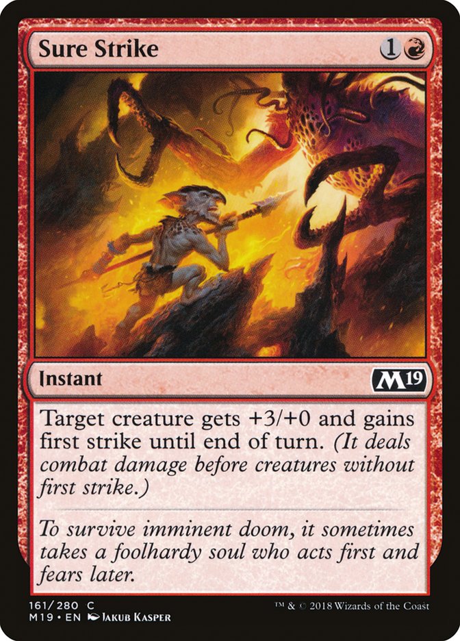 {C} Sure Strike [Core Set 2019][M19 161]