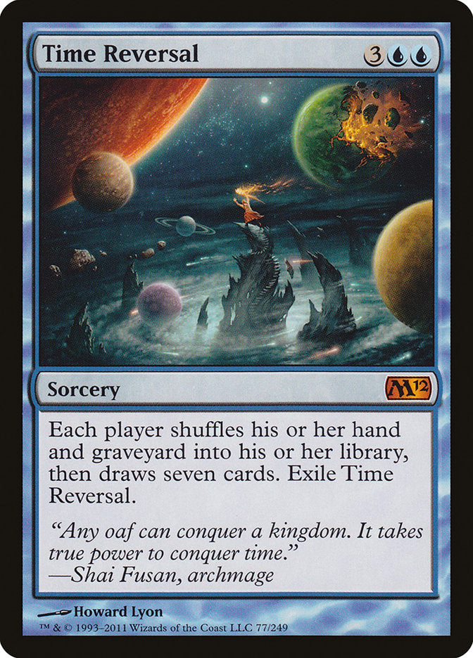 {R} Time Reversal [Magic 2012][M12 077]