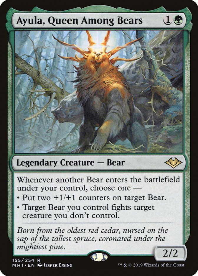 {R} Ayula, Queen Among Bears [Modern Horizons][MH1 155]