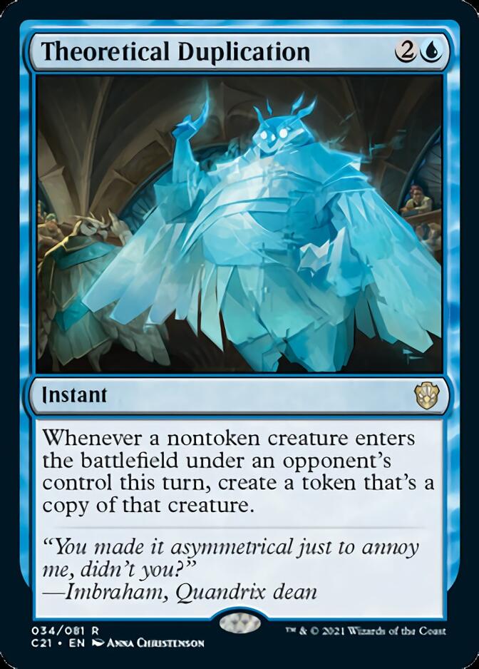 {R} Theoretical Duplication [Commander 2021][C21 034]