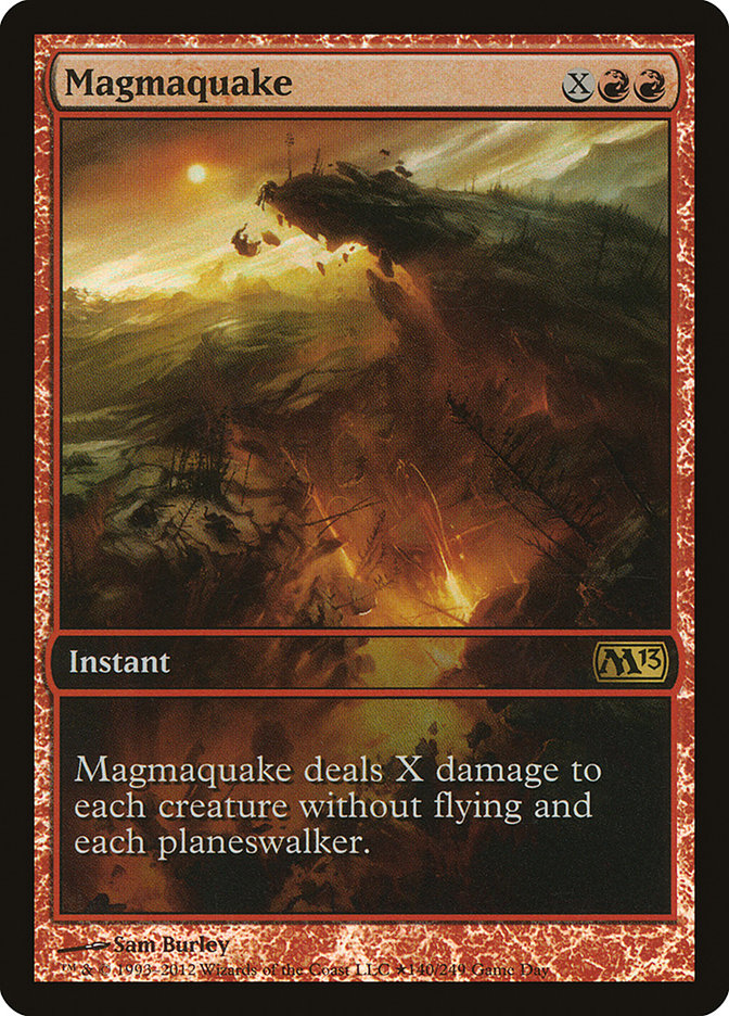 {R} Magmaquake (Game Day) [Magic 2013 Promos][PA M13 140]