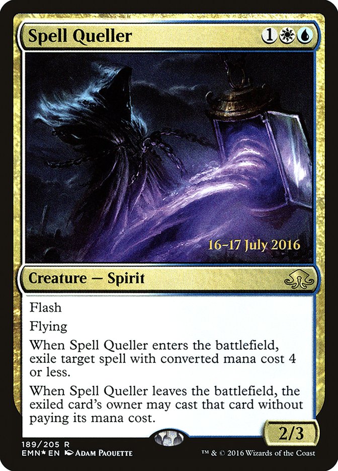 {R} Spell Queller [Eldritch Moon Prerelease Promos][PR EMN 189]