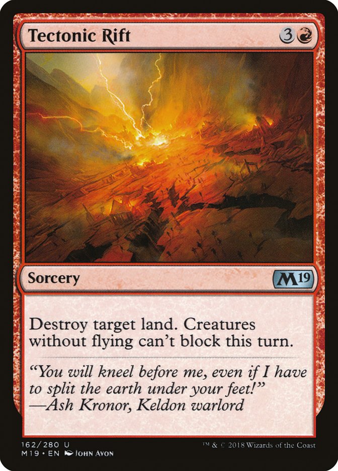 {C} Tectonic Rift [Core Set 2019][M19 162]