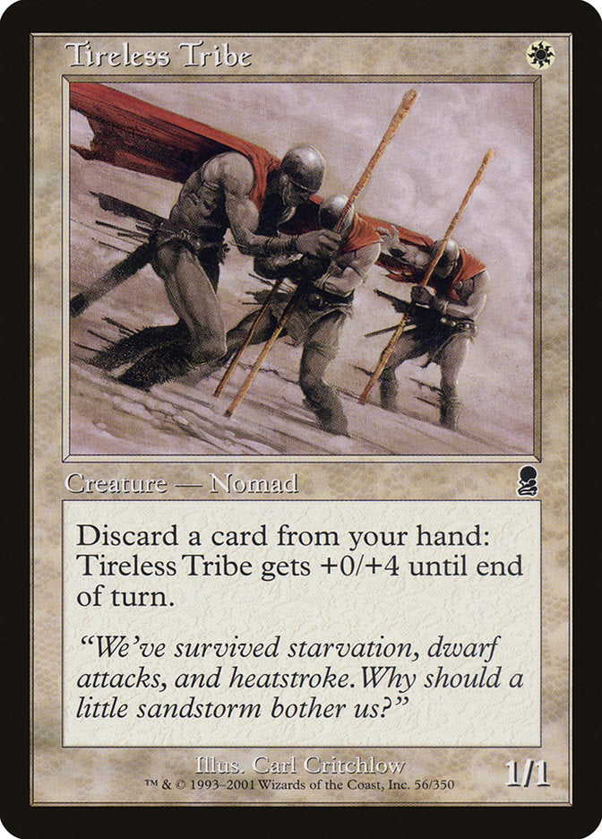 {C} Tireless Tribe [Odyssey][ODY 056]