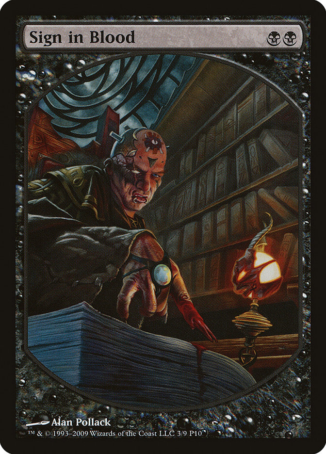 {R} Sign in Blood [Magic Player Rewards 2010][PA P10 003]