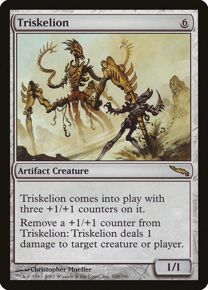 {R} Triskelion [Mirrodin][MRD 269]