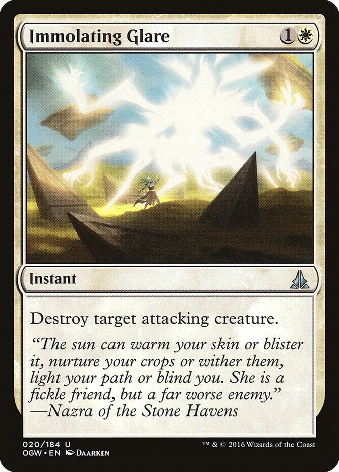 {C} Immolating Glare [Oath of the Gatewatch][OGW 020]