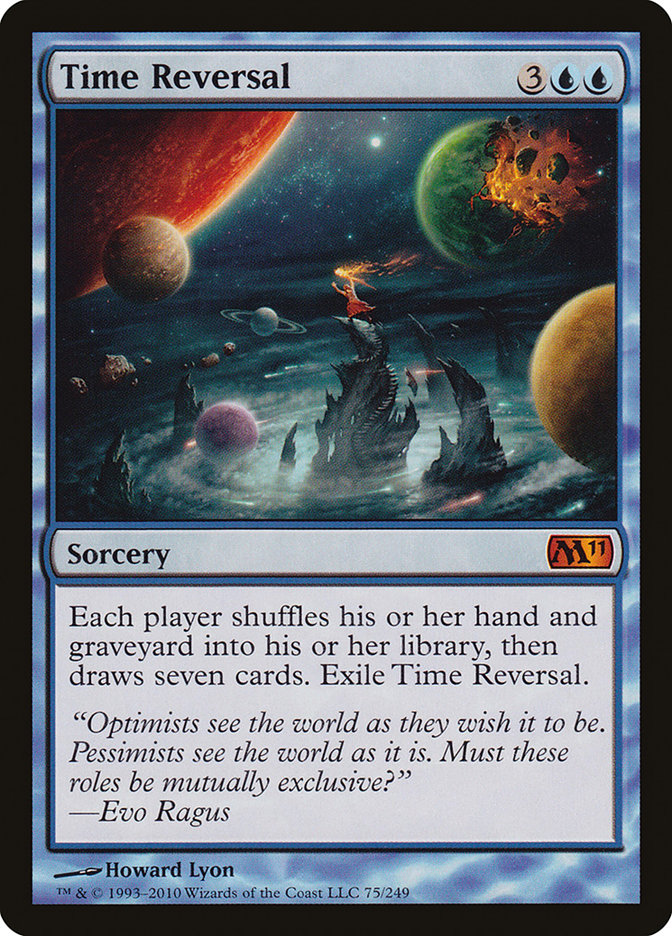 {R} Time Reversal [Magic 2011][M11 075]