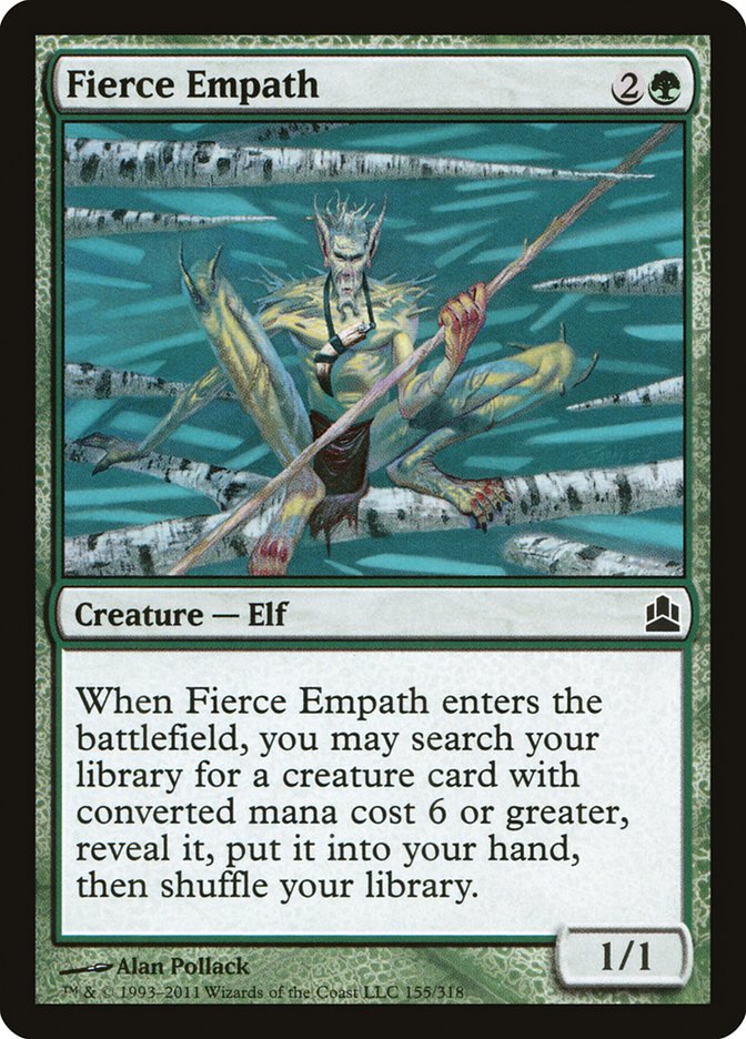 {C} Fierce Empath [Commander 2011][CMD 155]