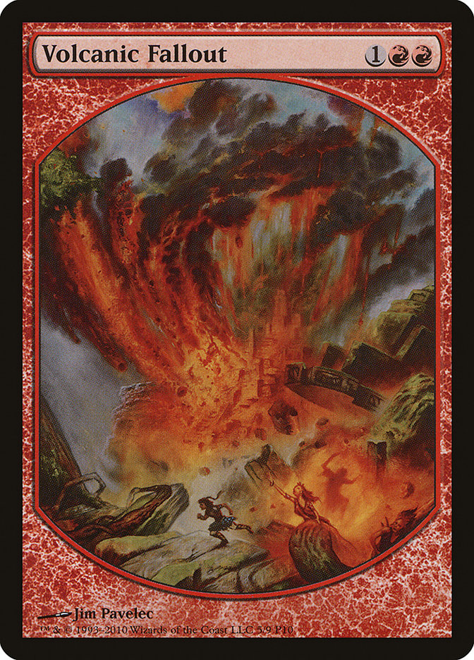 {R} Volcanic Fallout [Magic Player Rewards 2010][PA P10 005]