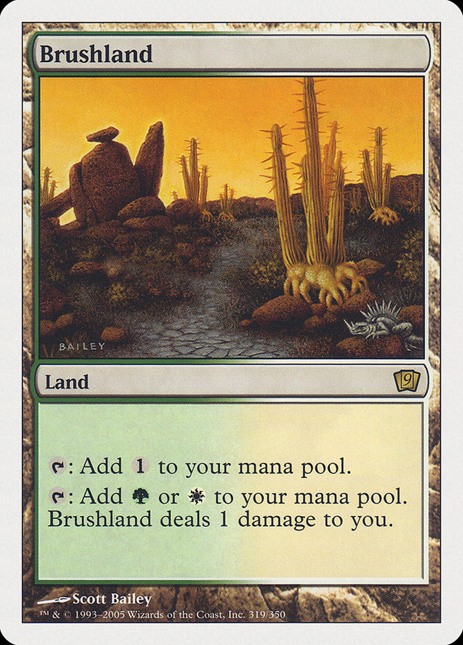 {R} Brushland [Ninth Edition][9ED 319]