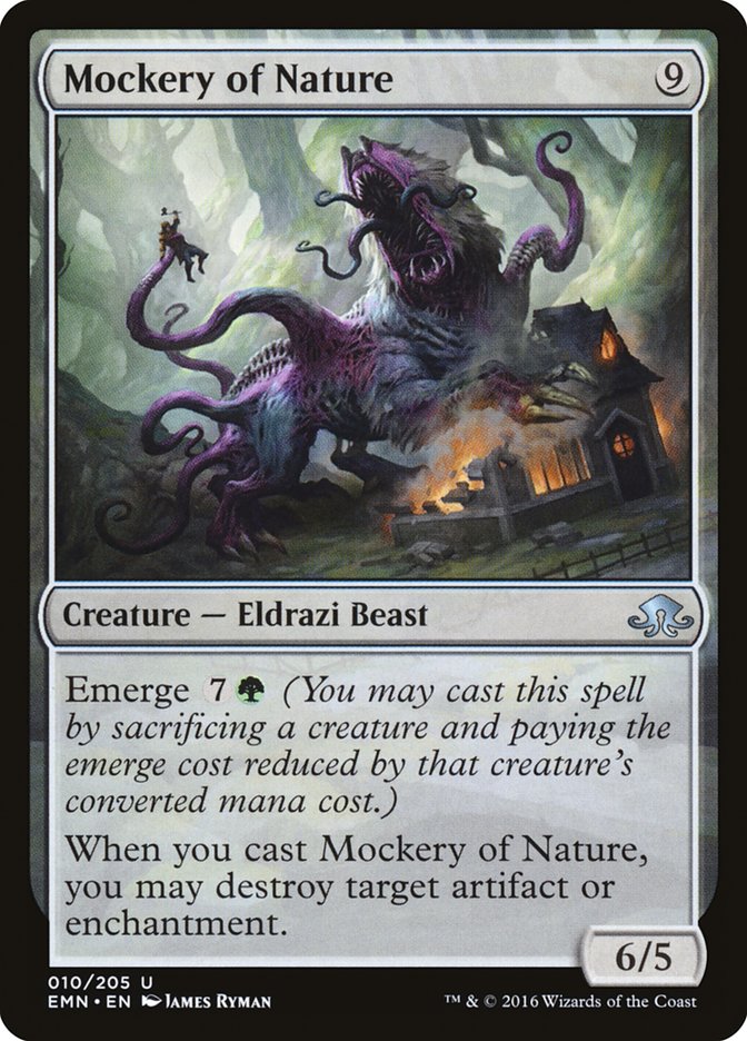 {C} Mockery of Nature [Eldritch Moon][EMN 010]