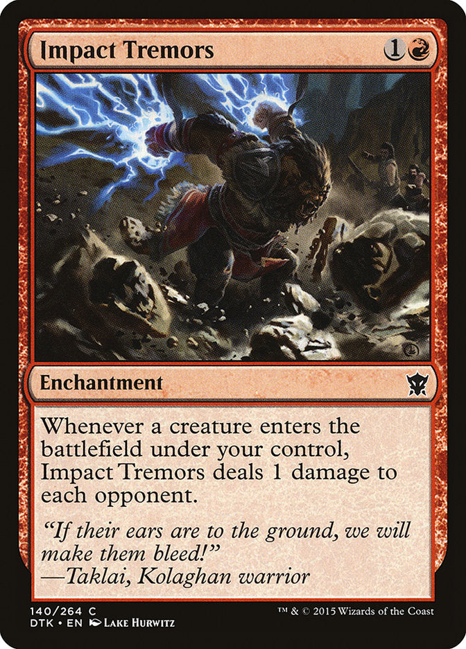 {C} Impact Tremors [Dragons of Tarkir][DTK 140]