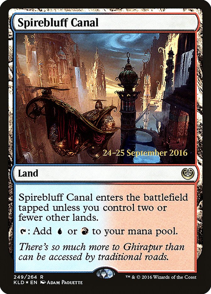 {R} Spirebluff Canal [Kaladesh Prerelease Promos][PR KLD 249]