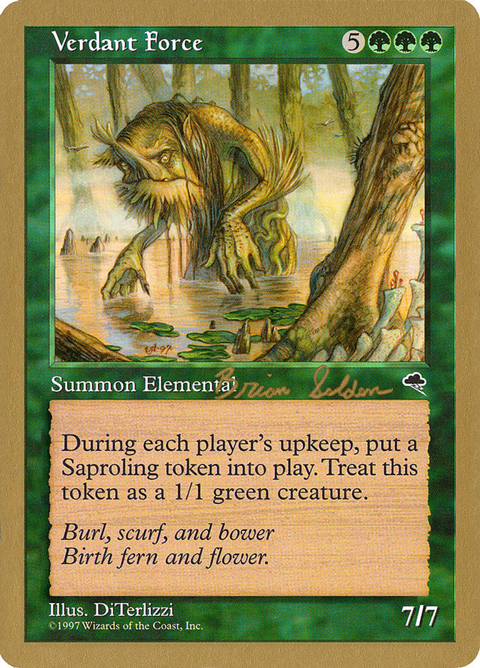 {R} Verdant Force (Brian Selden) [World Championship Decks 1998][GB WC98 BS263]