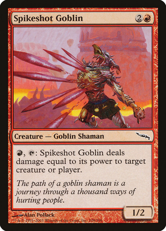 {C} Spikeshot Goblin [Mirrodin][MRD 108]