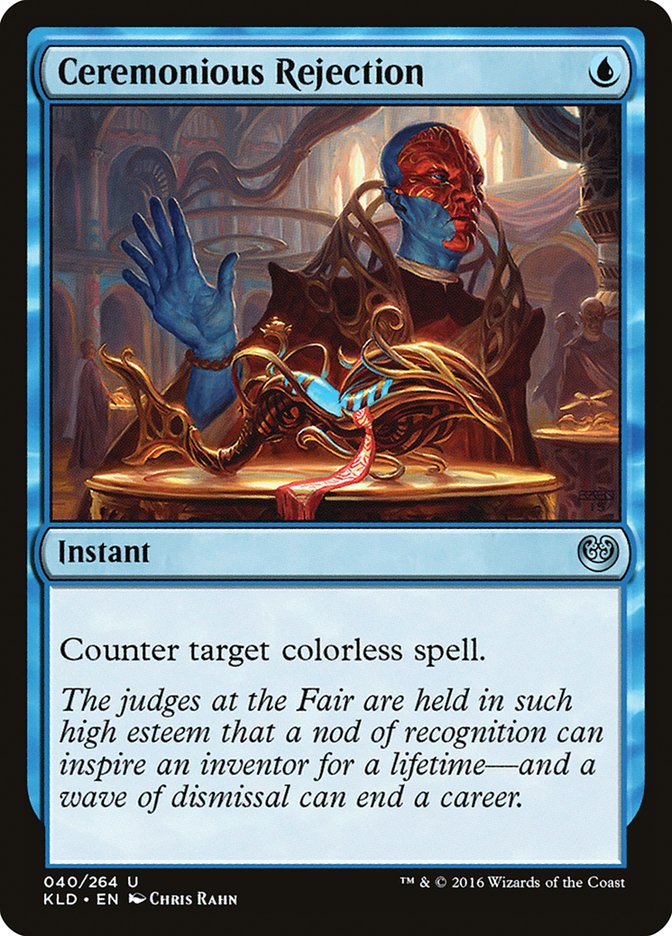 {C} Ceremonious Rejection [Kaladesh][KLD 040]