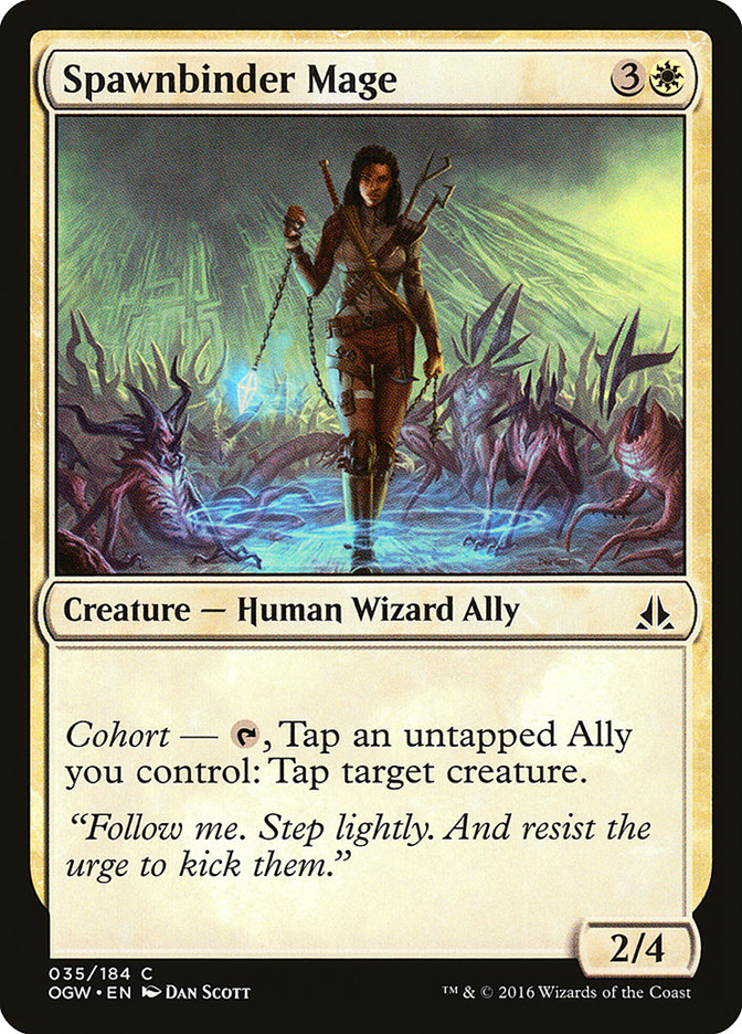 {C} Spawnbinder Mage [Oath of the Gatewatch][OGW 035]