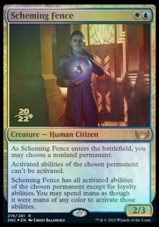 {@R} Scheming Fence [Streets of New Capenna Prerelease Promos][PR SNC 219]