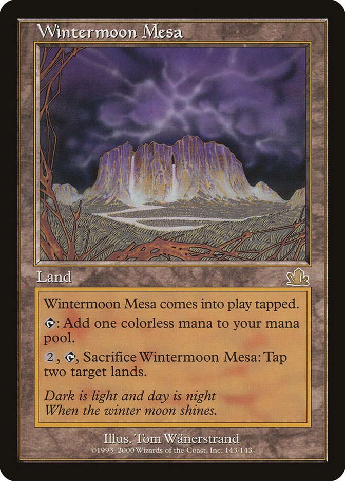 {R} Wintermoon Mesa [Prophecy][PCY 143]