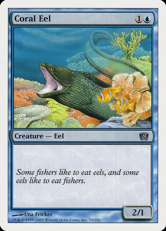 {C} Coral Eel [Eighth Edition][8ED 070]