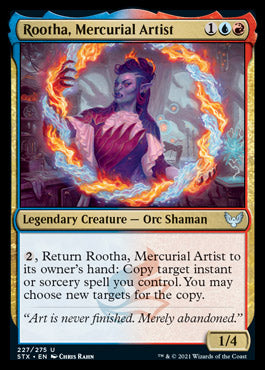 {C} Rootha, Mercurial Artist [Strixhaven: School of Mages][STX 227]