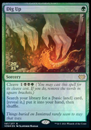 {@R} Dig Up [Innistrad: Crimson Vow Prerelease Promos][PR VOW 197]