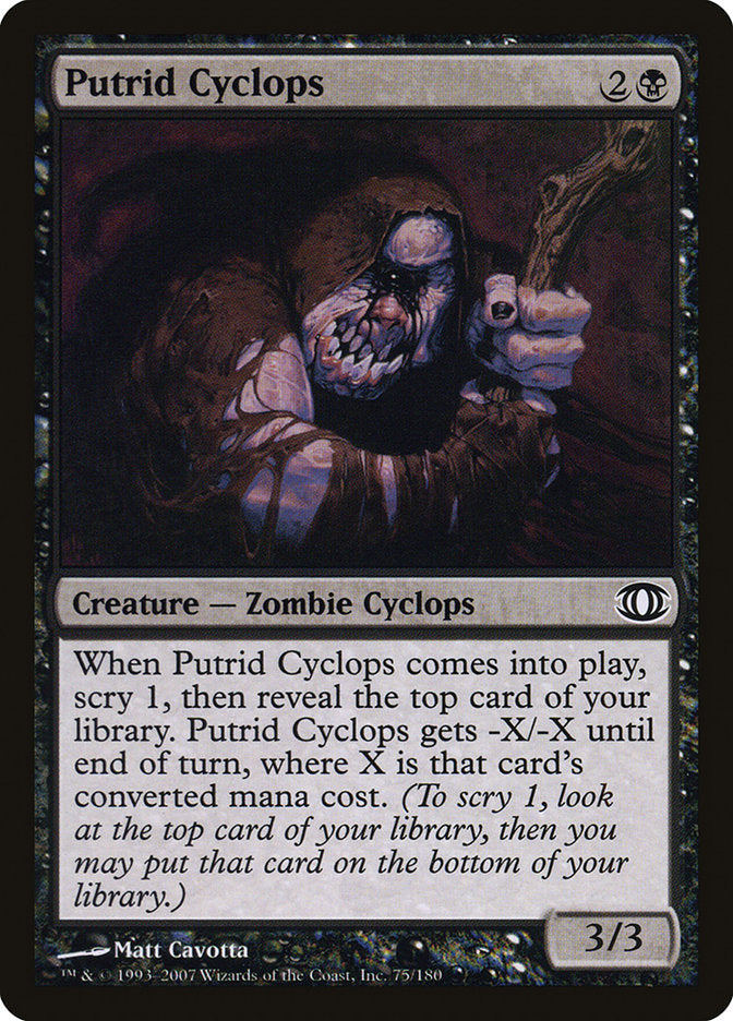 {C} Putrid Cyclops [Future Sight][FUT 075]