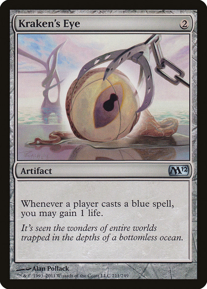 {C} Kraken's Eye [Magic 2012][M12 211]